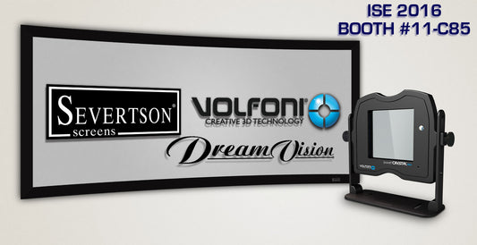 Volfoni, DreamVision and Severtson Screens showcase 3D Home Cinema solutions at ISE 2016 in Amsterdam